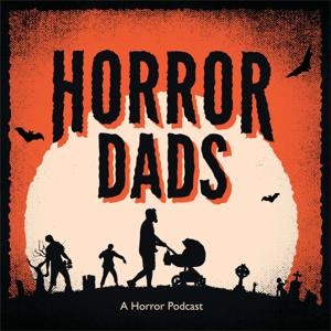 Horror Dads by Horror Dads