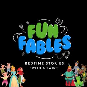 Fun Fables - Bedtime Stories With A Twist by Kinderling Kids