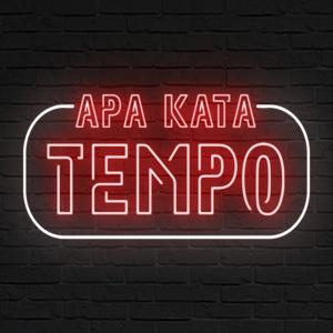 Apa Kata Tempo by Podcast Tempo