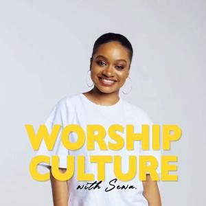 Worship Culture Podcast