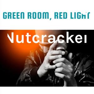 Green Rooms, Red Lights