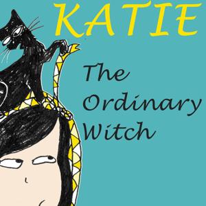 Katie, The Ordinary Witch by Storynory