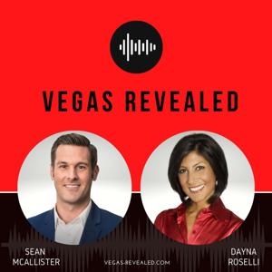 Vegas Revealed by Las Vegas Insiders | Sean McAllister and Dayna Roselli