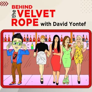 BEHIND THE VELVET ROPE by David Yontef