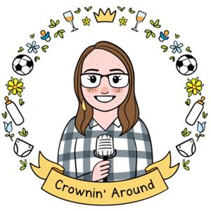 Crownin’ Around