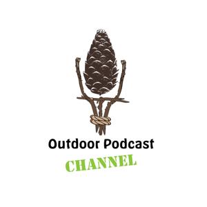 Outdoor Podcast Channel