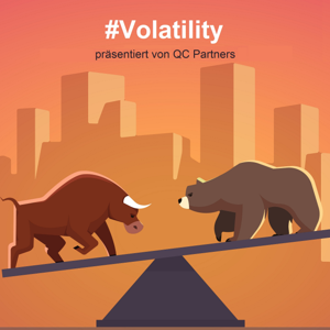 #Volatility - Der Anlage-Podcast by QC Partners