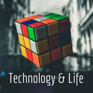 Technology & Life