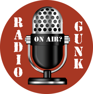 Radio Gunk by Radio Gunk