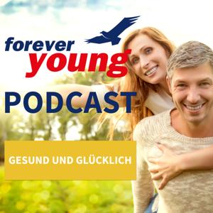forever young - Ernährung, Bewegung, Denken, Gesundheit und Fitness by Dr. Ulrich Strunz, Ulrich G. Strunz, Sprecher: Ralf Bohlmann