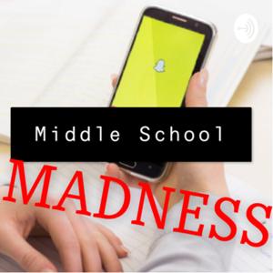 Middle School Madness