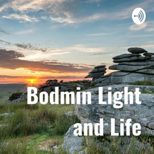 Bodmin Light and Life