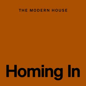 Homing In by Matt Gibberd and The Modern House