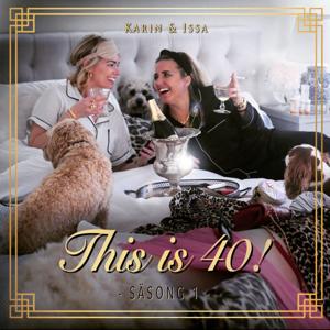 This is 40! by Karin Bastin & Isabelle Monfrini
