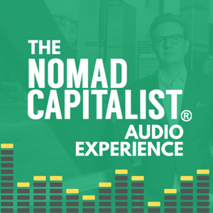 The Nomad Capitalist Audio Experience by The Nomad Capitalist