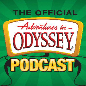 The Official Adventures in Odyssey Podcast by Focus on the Family