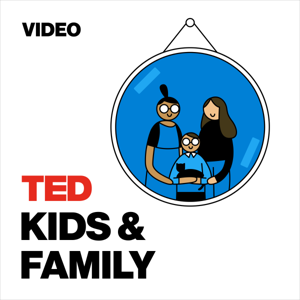 TED Talks Kids and Family by TED
