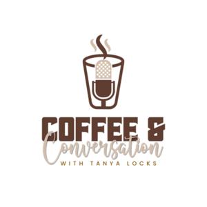 Coffee and Conversation (formerly Rise and Transform)