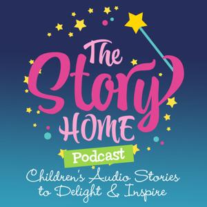 The Story Home Children's Audio Stories by The Story Home Children's Audio Stories