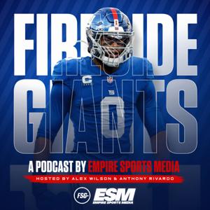 Fireside Giants - A New York Giants Podcast by Empire Sports Media