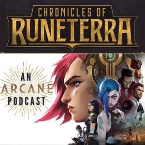Chronicles of Runeterra : Exploring Arcane (League of Legends) by Piltworks Media