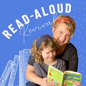 Read-Aloud Revival by Sarah Mackenzie