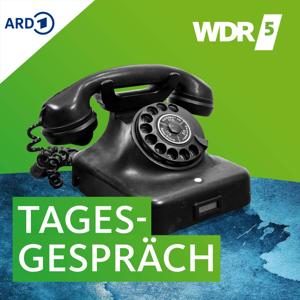 Das WDR 5 Tagesgespräch by WDR 5