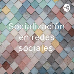 Socialización en redes sociales