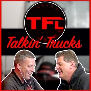 TFL Talkin' Trucks by The Fast Lane Truck