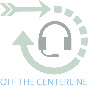 Off the Centerline Podcast