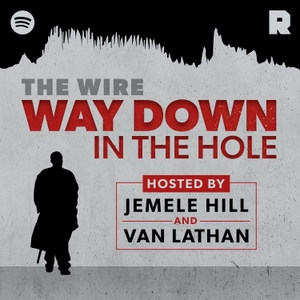 'The Wire': Way Down in the Hole by The Ringer