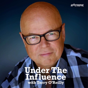 Under the Influence with Terry O'Reilly by Apostrophe Podcast Network