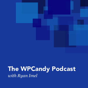 The WPCandy Podcast