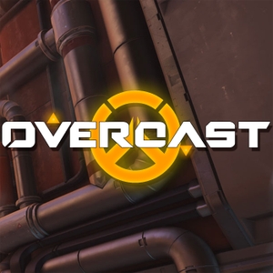 Overcast: Your Overwatch Podcast