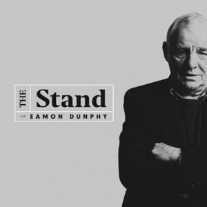 The Stand with Eamon Dunphy by The Stand