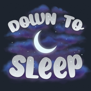 Down To Sleep (Audiobooks & Bedtime Stories) by Down To Sleep