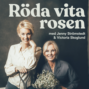 Röda vita rosen by Jenny Strömstedt & Victoria Skoglund
