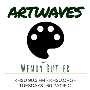 Artwaves with Wendy Butler by KHSU