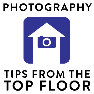 PHOTOGRAPHY TIPS FROM THE TOP FLOOR by Chris Marquardt