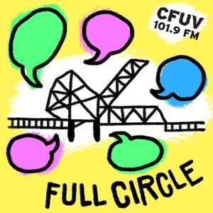 Full Circle by CFUV