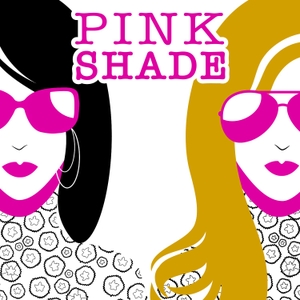 Pink Shade by Taste of Reality