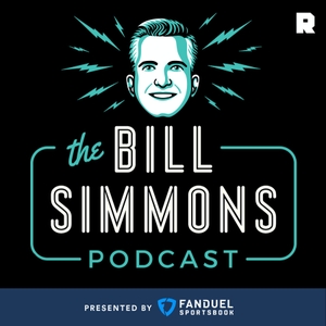 The Bill Simmons Podcast by The Ringer & Bill Simmons