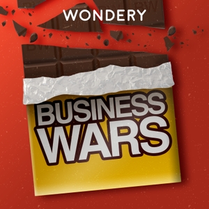 Business Wars by Wondery