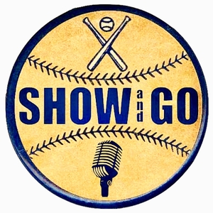 The SHOW and GO Podcast