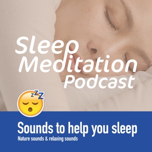 Sleep Meditation Podcast  by ASMR Sleep Triggers