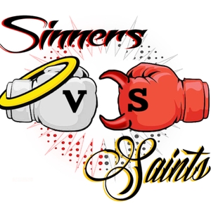 Sinners VS Saints