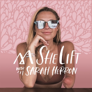SheLift Podcast with Sarah Herron