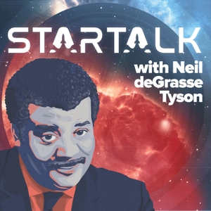 StarTalk Radio by Neil deGrasse Tyson