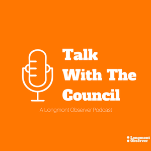 Talk with the Council by Longmont Observer