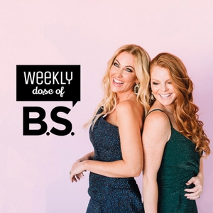 Weekly Dose of BS by YEA Networks